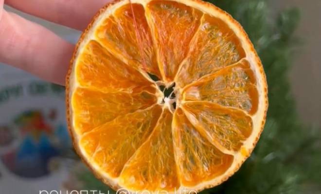 Как сделать сушеные апельсины кольцами для декора своими руками рецепт